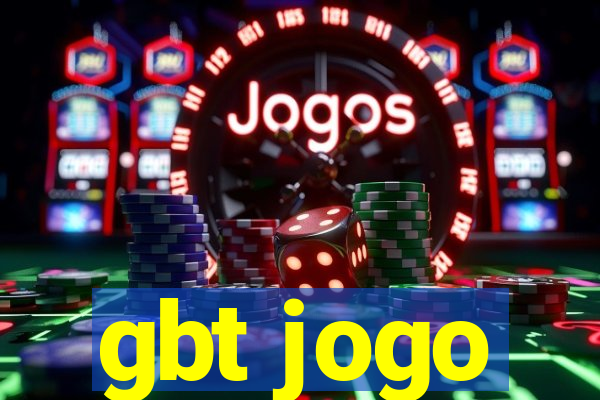 gbt jogo