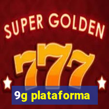 9g plataforma