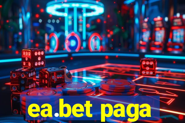 ea.bet paga