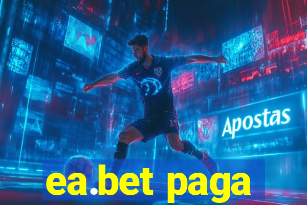 ea.bet paga