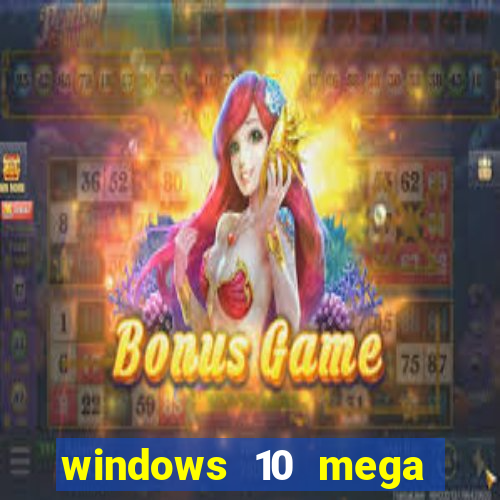 windows 10 mega lite torrent