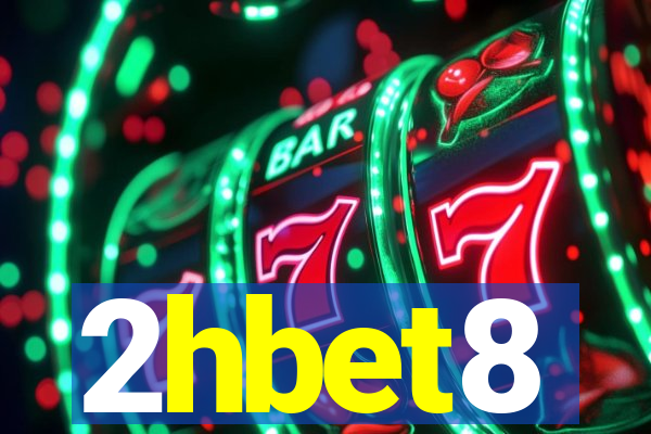 2hbet8