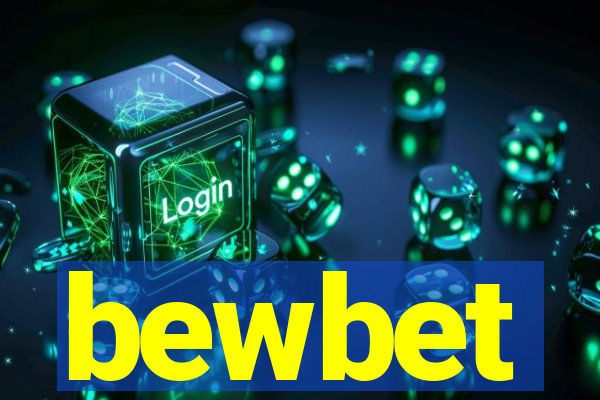 bewbet