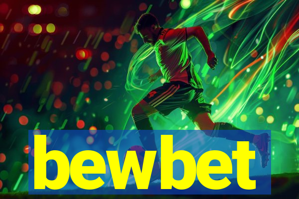 bewbet