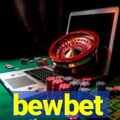 bewbet