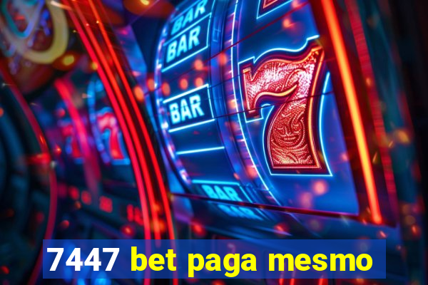 7447 bet paga mesmo