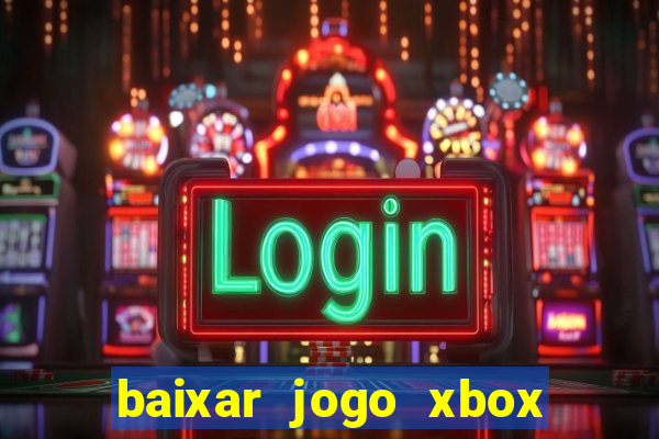 baixar jogo xbox 360 rgh