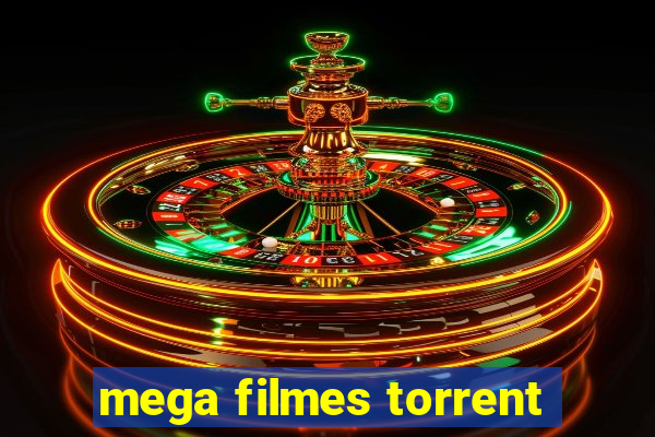mega filmes torrent