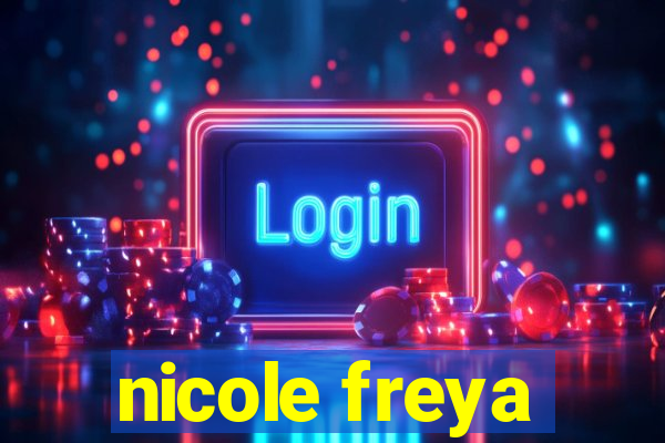 nicole freya
