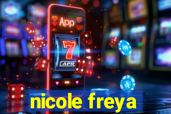 nicole freya