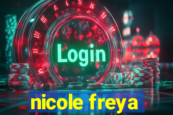 nicole freya