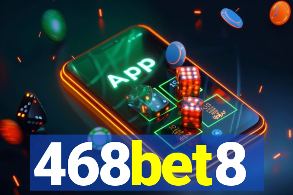 468bet8