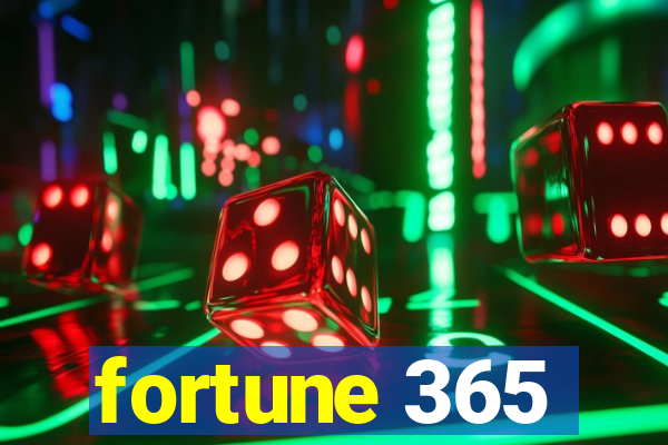 fortune 365