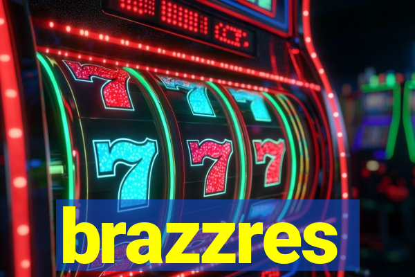 brazzres