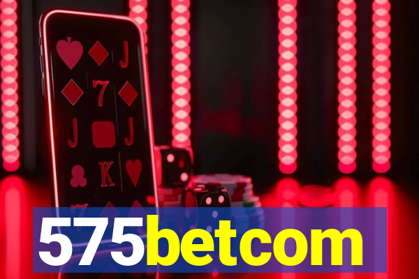575betcom
