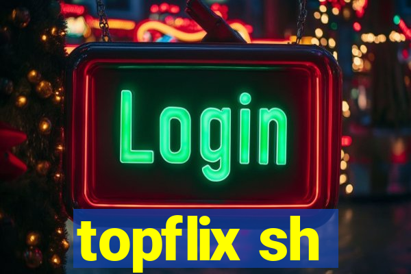 topflix sh