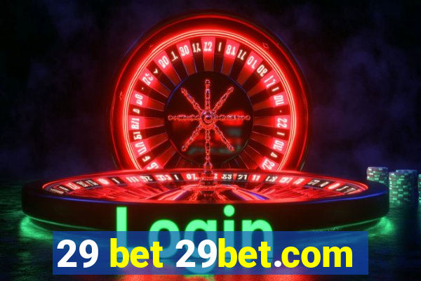 29 bet 29bet.com
