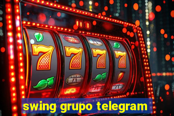 swing grupo telegram