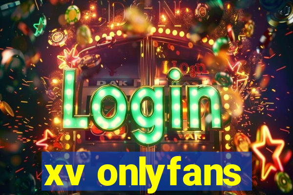 xv onlyfans