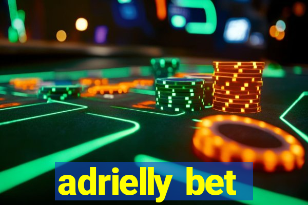 adrielly bet