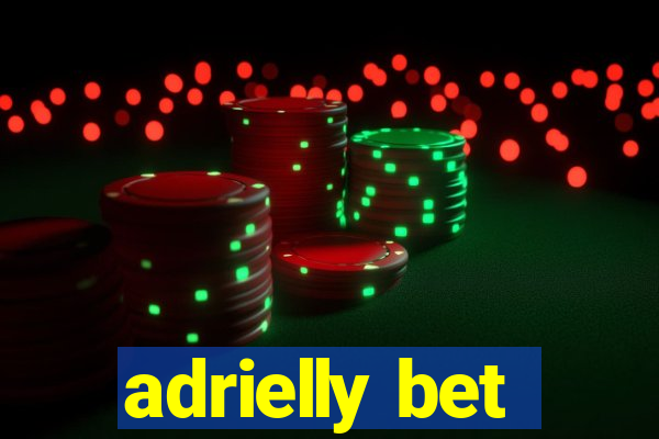 adrielly bet