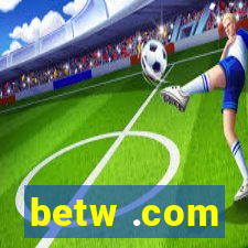 betw .com