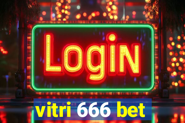 vitri 666 bet