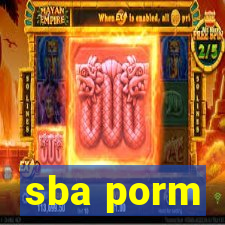 sba porm