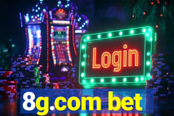 8g.com bet