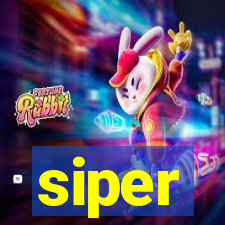 siper