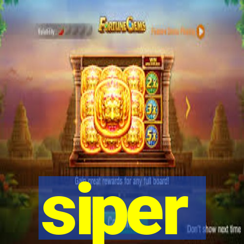 siper