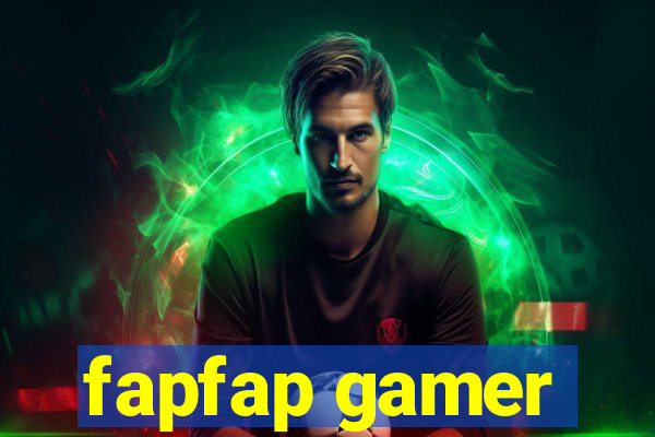 fapfap gamer