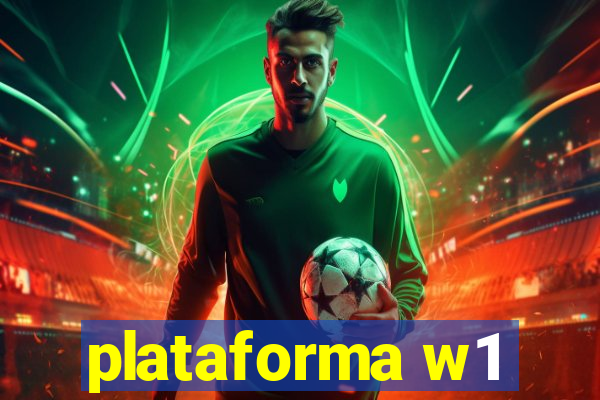 plataforma w1