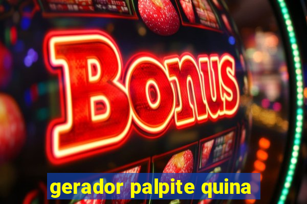 gerador palpite quina