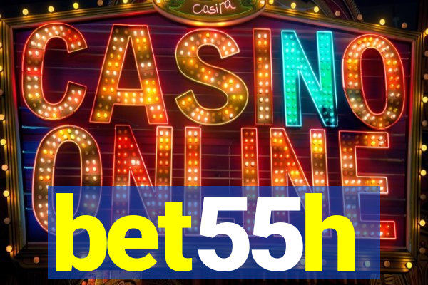 bet55h