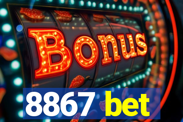 8867 bet