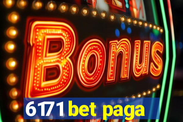 6171 bet paga