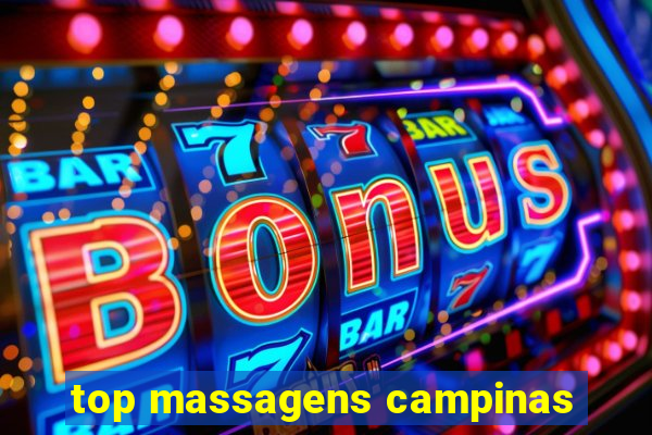 top massagens campinas