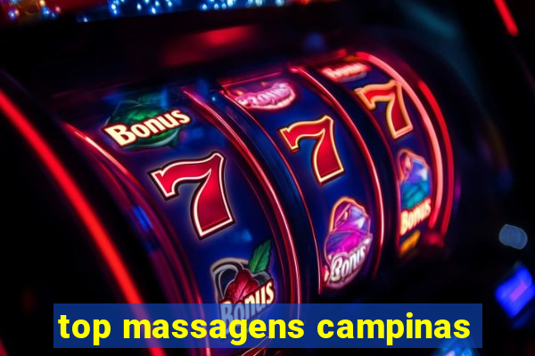 top massagens campinas