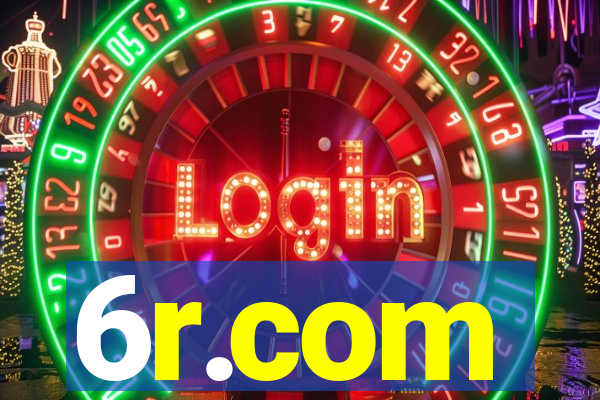 6r.com