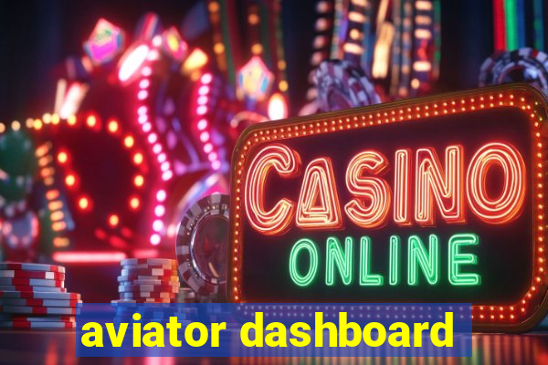aviator dashboard