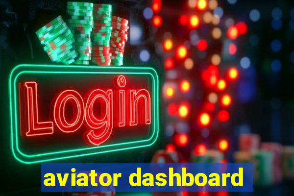 aviator dashboard