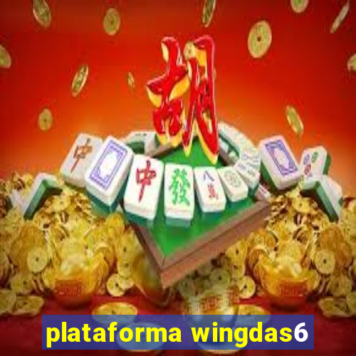 plataforma wingdas6