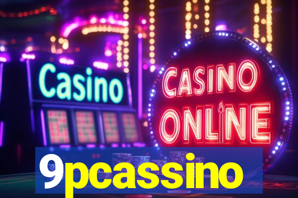 9pcassino