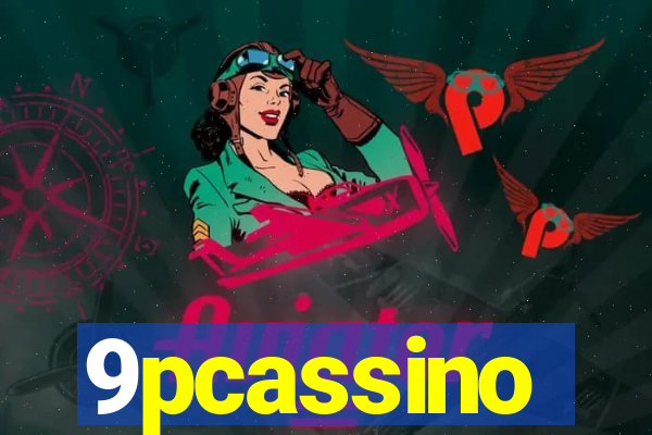 9pcassino