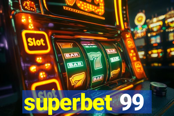 superbet 99