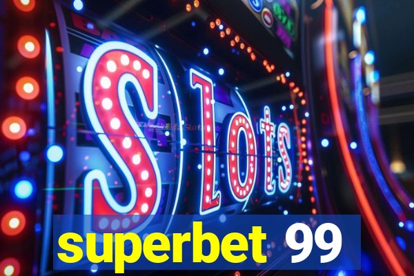 superbet 99