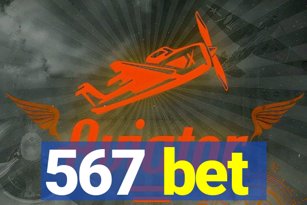567 bet