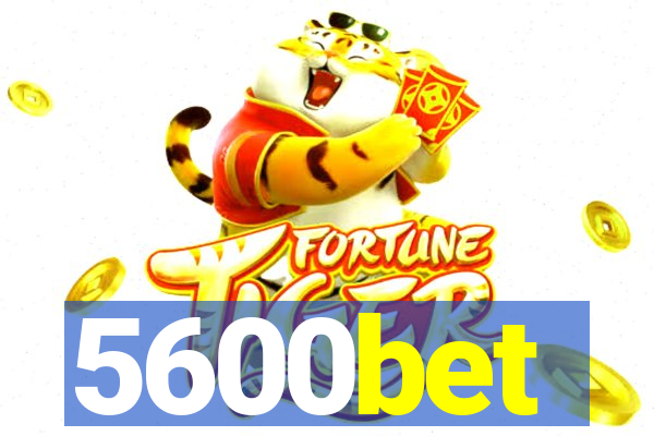 5600bet