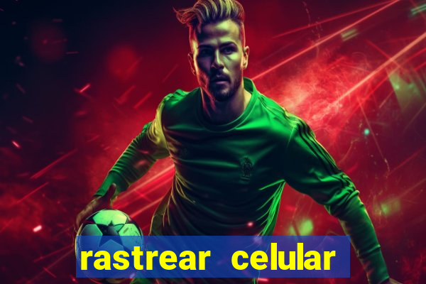 rastrear celular pelo email